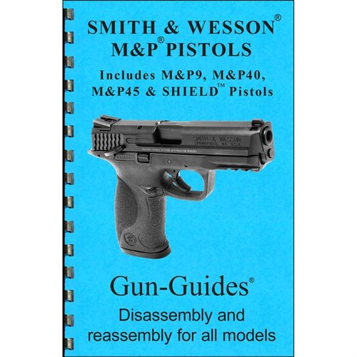 La guida per l'assemblaggio e la disassemblaggio della Smith & Wesson M&P offre istruzioni chiare, diagrammi dettagliati e copertina resistente per ogni modello.