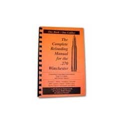 Loadbooks .270 Winchester offre informazioni dettagliate su ricarica, polveri e proiettili, ottimizzando le prestazioni del tuo fucile per risultati superiori.