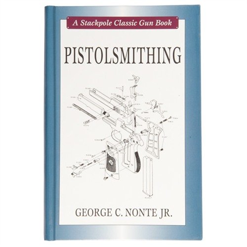 Scopri il libro PISTOLSMITHING di George C. Nonte Jr., una guida completa su azioni, sistemi di sparo e risoluzione di malfunzionamenti per appassionati di armi.